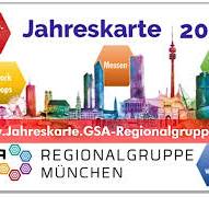 Mehr Wert, Mehr Wissen, Mehr Networking mit der GSA-Jahreskarte München